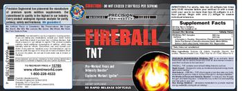 Precision Engineered Fireball TNT - supplement