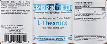 Prescribed Choice L-Theanine - supplement