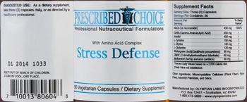 Prescribed Choice Stress Defense - supplement