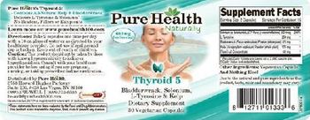 Pure Health Naturally Thyroid 5 - supplement