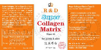 R & D Pharmaceutical Super Collagen Matrix (Type II) - pharmaceutical grade supplement