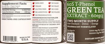 Remedys Nutrition 6oS T-Phenol Green Tea Extract - 6oegcg 1000 mg - supplement