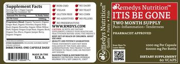 Remedys Nutrition Itis Be Gone 1000 mg - supplement