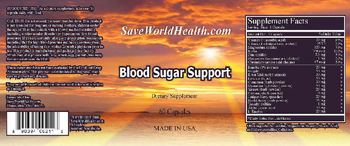 SaveWorldHealth.com Blood Sugar Support - supplement