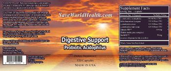 SaveWorldHealth.com Digestive Support Probiotic Acidophilus - supplement