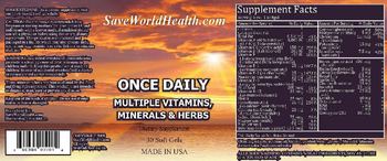 SaveWorldHealth.com Once Daily Multiple Vitamins, Minerals & Herbs - supplement
