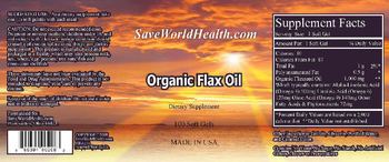 SaveWorldHealth.com Organic Flax Oil - supplement