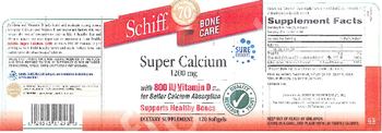 Schiff Bone Care Super Calcium 1200 mg with 800 IU Vitamin D - supplement