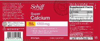 Schiff Super Calcium 1200 mg - supplement