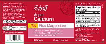 Schiff Super Calcium - supplement