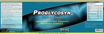 Scientific Nutrition For Advanced Conditioning SNAC Proglycosyn Vanilla Cream - supplement