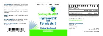 Seeking Health Hydroxo B12 with Folinic Acid - supplement