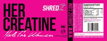 Shredz Her Creatine Made For Women - supplement