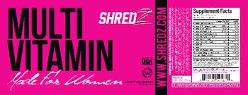 Shredz Multi Vitamin Made For Women - supplement
