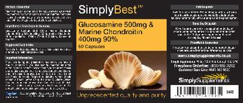 Simply Best Glucosamine 500 mg & Marine Chondroitin 400 mg 90% - 