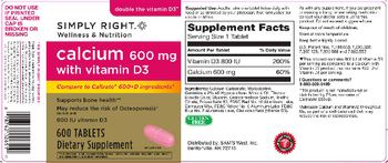 Simply Right Calcium 600 mg with Vitamin D3 - supplement