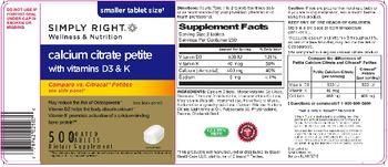 Simply Right Calcium Citrate Petite with Vitamins D3 & K - supplement