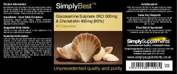 SimplyBest Glucosamine Sulphate 2KCl 500mg & Chondroitin 400mg (90%) - 