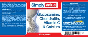 SimplyValue Glucosamine, Chondroitin, Vitamin C & Calcium - 