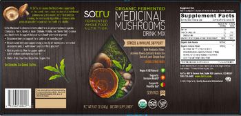 SoTru Organic Fermented Medicinal Mushrooms Drink Mix - supplement