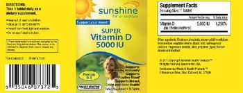 Sunshine Super Vitamin D 5000 IU - supplement