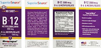 Superior Source B-12 2000 mcg B-6 & Methylfolate - supplement