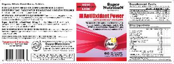 SuperNutrition AntiOxidant Power - multivitamin multimineral supplement