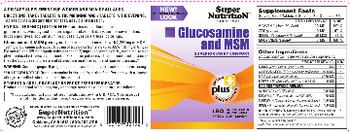 SuperNutrition Glucosamine and MSM - multivitamin multimineral supplement