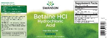 Swanson Betaine HCl Hydrochloric Acid with Pepsin - supplement