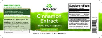Swanson Cinnamon Extract 250 mg - herbal supplement