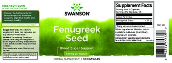 Swanson Fenugreek Seed 610 mg - herbal supplement