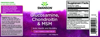 Swanson Glucosamine, Chondroitin & MSM - supplement