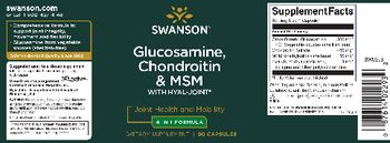 Swanson Glucosamine, Chondroitin & MSM with Hyal-Joint - supplement