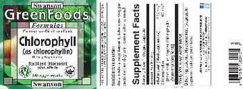 Swanson GreenFoods Formulas Chlorophyll - supplement