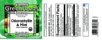 Swanson GreenFoods Formulas Chlorophyllin & Mint - supplement