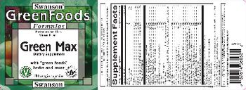 Swanson GreenFoods Formulas Green Max - supplement