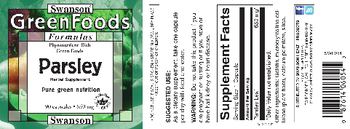 Swanson GreenFoods Formulas Parsley 650 mg - herbal supplement