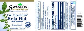 Swanson Premium Brand Full Spectrum Kola Nut 550 mg - herbal supplement