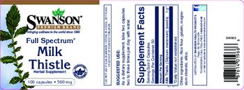 Swanson Premium Brand Full Spectrum Milk Thistle 500 mg - herbal supplement