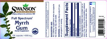 Swanson Premium Brand Full Spectrum Myrrh Gum 600 mg - herbal supplement