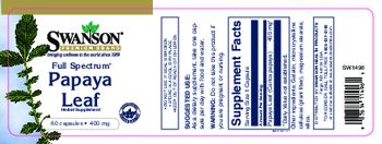 Swanson Premium Brand Full Spectrum Papaya Leaf 400 mg - herbal supplement