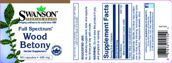 Swanson Premium Brand Full Spectrum Wood Betony 400 mg - herbal supplement