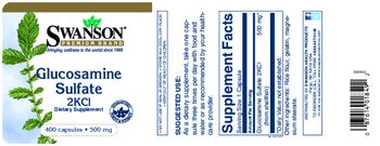 Swanson Premium Brand Glucosamine Sulfate 2KCl 500 mg - supplement
