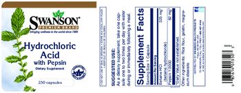 Swanson Premium Brand Hydrochloric Acid with Pepsin - supplement