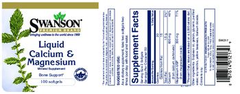 Swanson Premium Brand Liquid Calcium & Magnesium - mineral supplement