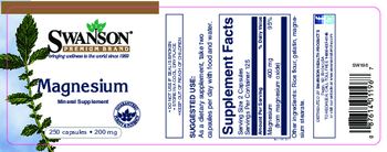 Swanson Premium Brand Magnesium 200 mg - mineral supplement
