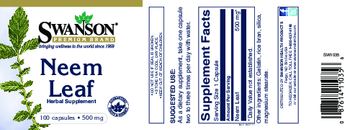 Swanson Premium Brand Neem Leaf 500 mg - herbal supplement