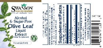 Swanson Premium Brand Olive Leaf Liquid Extract Alcohol & Sugar-Free - herbal supplement