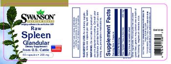 Swanson Premium Brand Raw Spleen Glandular 200 mg - supplement