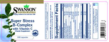 Swanson Premium Brand Super Stress B-Complex with Vitamin C - vitamin supplement